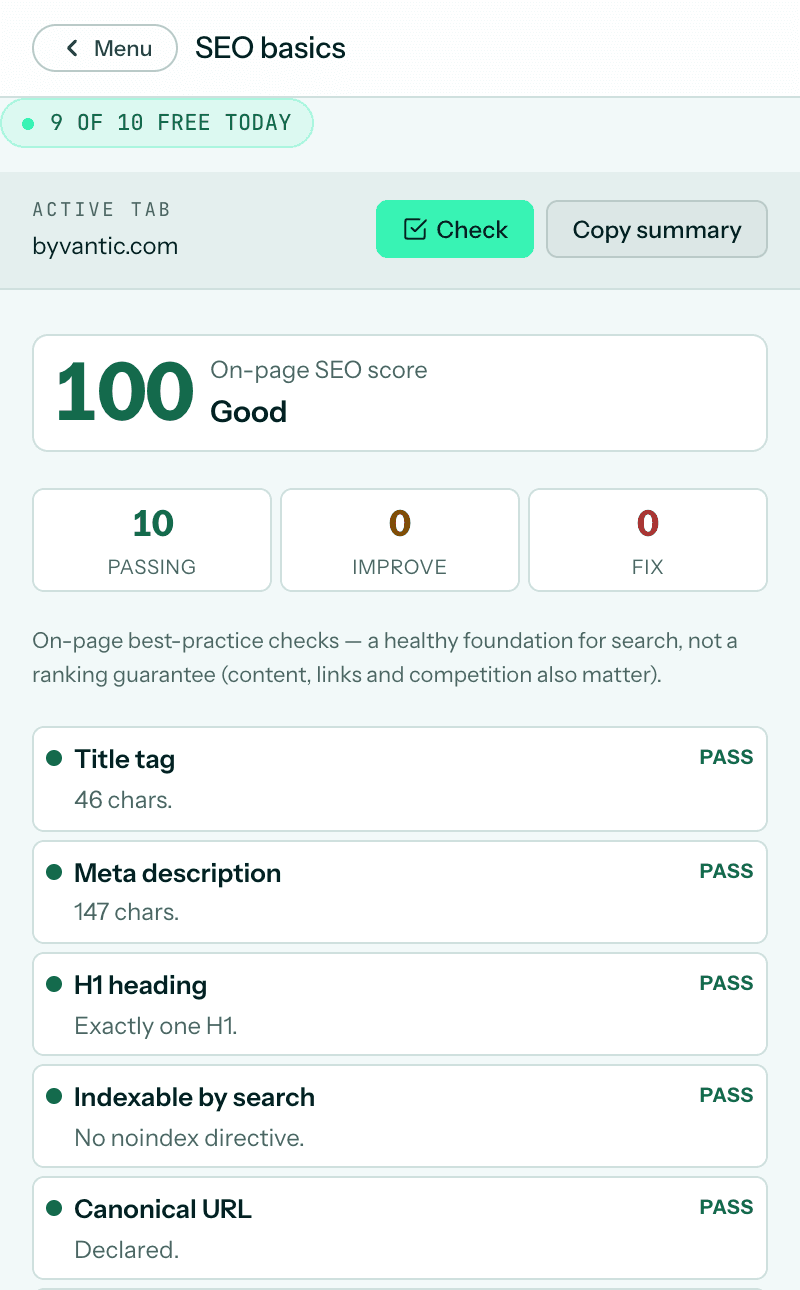 SEO basics in the Vantic Web Tools side panel for byvantic.com: a score of 100, Good, with 10 checks passing.